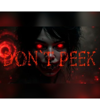 DON`T PEEK Steam Key GLOBAL